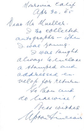 Item #308794 Autograph Letter, Signed, Upton Sinclair to Mr. Mueller in response to a request for...