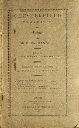 Item #309227 Chesterfield Travestie; or School for Modern Manners. G. M. Woodward