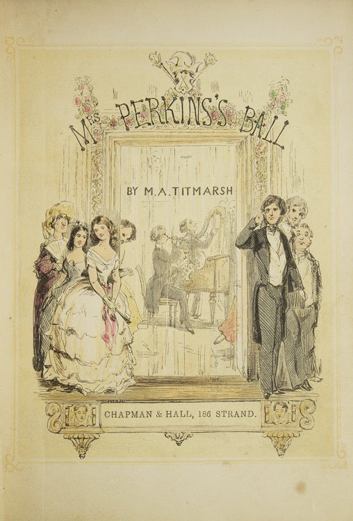 Mrs. Perkin's Ball. By M.A. Titmarsh