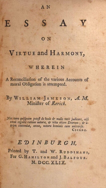 An Essay on Virtue and Harmony, wherein A Reconciliation of the various Accounts of moral Obligation is attempted