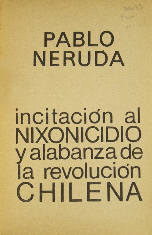 Incitación al Nixonicidio y Alabanza de la Revolución Chilena