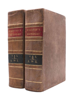 Item #309481 An American Dictionary of the English Language. First Edition in Octavo, Containing...