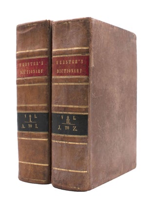 Item #309481 An American Dictionary of the English Language. First Edition in Octavo, Containing...