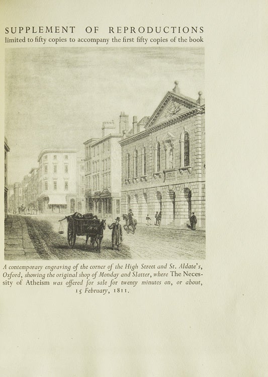 Shelley at Oxford. The Early Correspondence of P.B. Shelley with his friend T.J. Hogg together with Letters of Mary Shelley and T.L. Peacock, and a hitherto unpublished prose fragment by Shelley