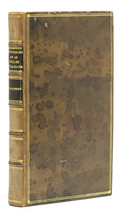 Item #309504 Confessions of an English Opium-Eater. Thomas De Quincey