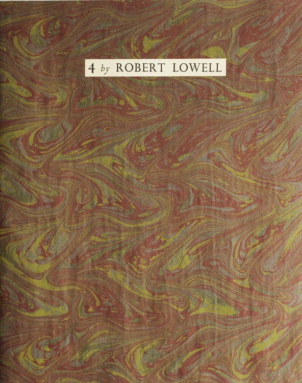 4 by Robert Lowell