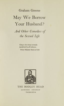 MAY WE BORROW YOUR HUSBAND and Other Comedies of the Sexual Life