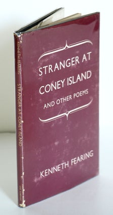 Item #30962 Stranger at Coney Island and Other Poems. Kenneth Fearing