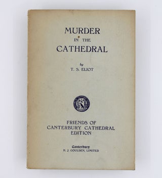 Item #309670 Murder in the Cathedral. T. S. Eliot