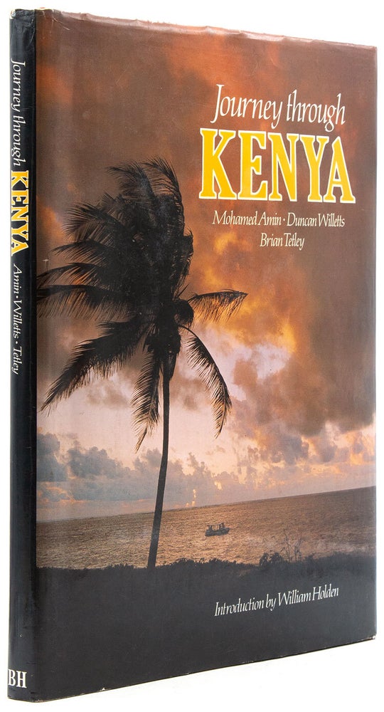 Journey through Kenya. Introduction by William Holden