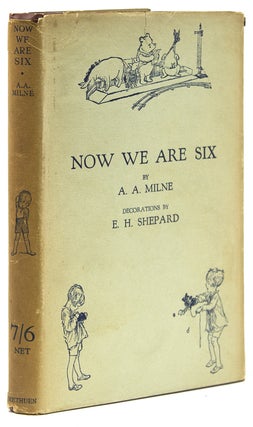 Item #309938 Now We Are Six. A. A. Milne
