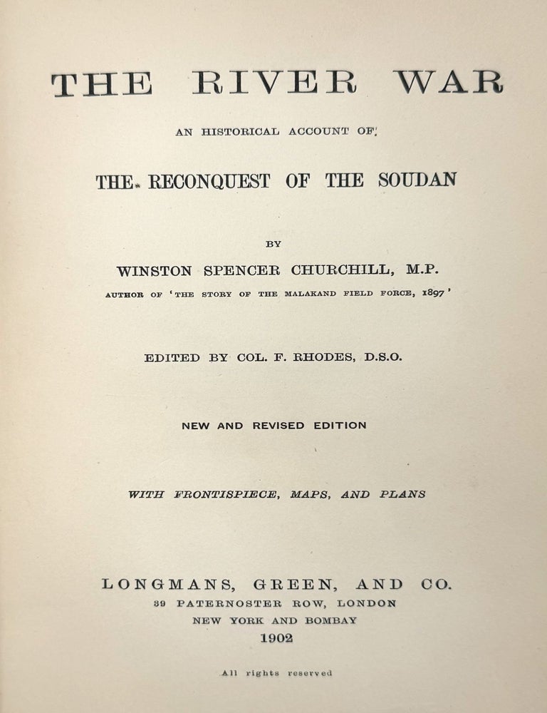 The River War. An Historical Account of the Reconquest of the Soudan. Edited by Col. F. Rhodes