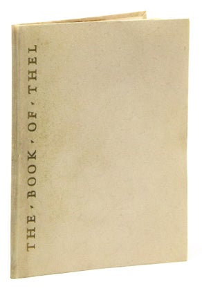Item #310071 The Book of Thel. Rockwell Kent, William Blake