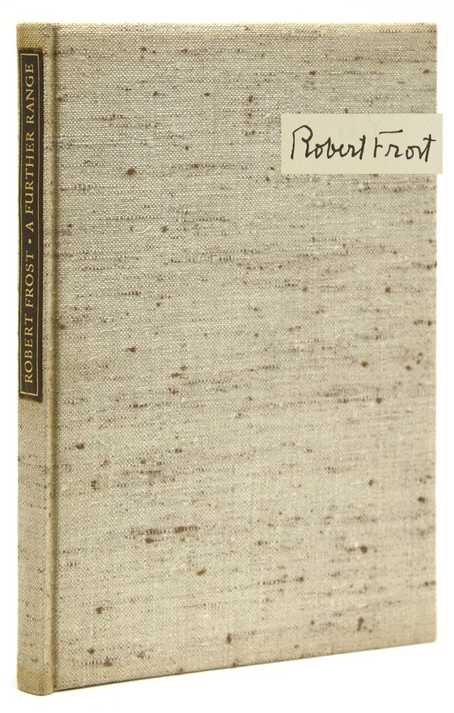 Item #310301 A Further Range. Book Six. Robert Frost.