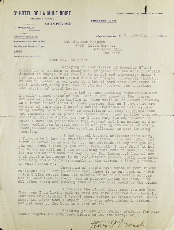 Item #310341 Typed letter signed ("Harry A. Franck") to Seymour Halpern ("Mr. Halpern") in response to Halpern's inquiry regarding the keys to success. Travel, Harry A. Franck.