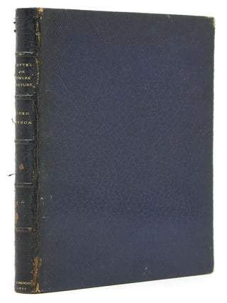 Item #310523 Letter to **** ******, on the Rev. W. L. Bowles’ strictures on the life and...