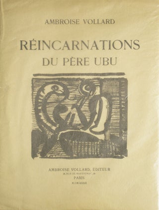 Item #310902 Réincarnation du Père Ubu. Ambroise Vollard
