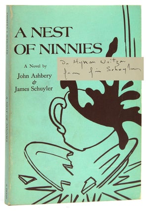 Item #310924 A Nest of Ninnies. John Ashbery, James Schuyler