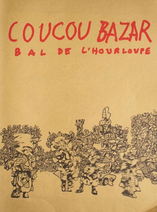 Item #310952 Coucou Bazar. Bal de l'Hourloupe. An Animated Painting by Jean Dubuffet. Jean Dubuffet