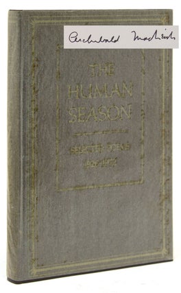 Item #311024 The Human Season. Selected Poems 1926-1972. Archibald MacLeish
