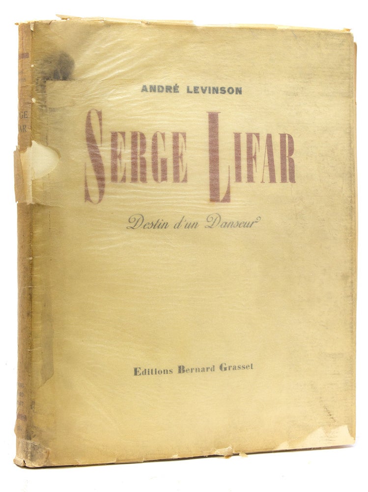 Serge Lifar. Destin d'un Danseur