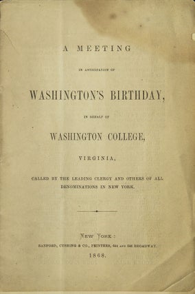 Item #311052 A meeting in anticipation of Washington's Birthday, in behalf of Washington College,...