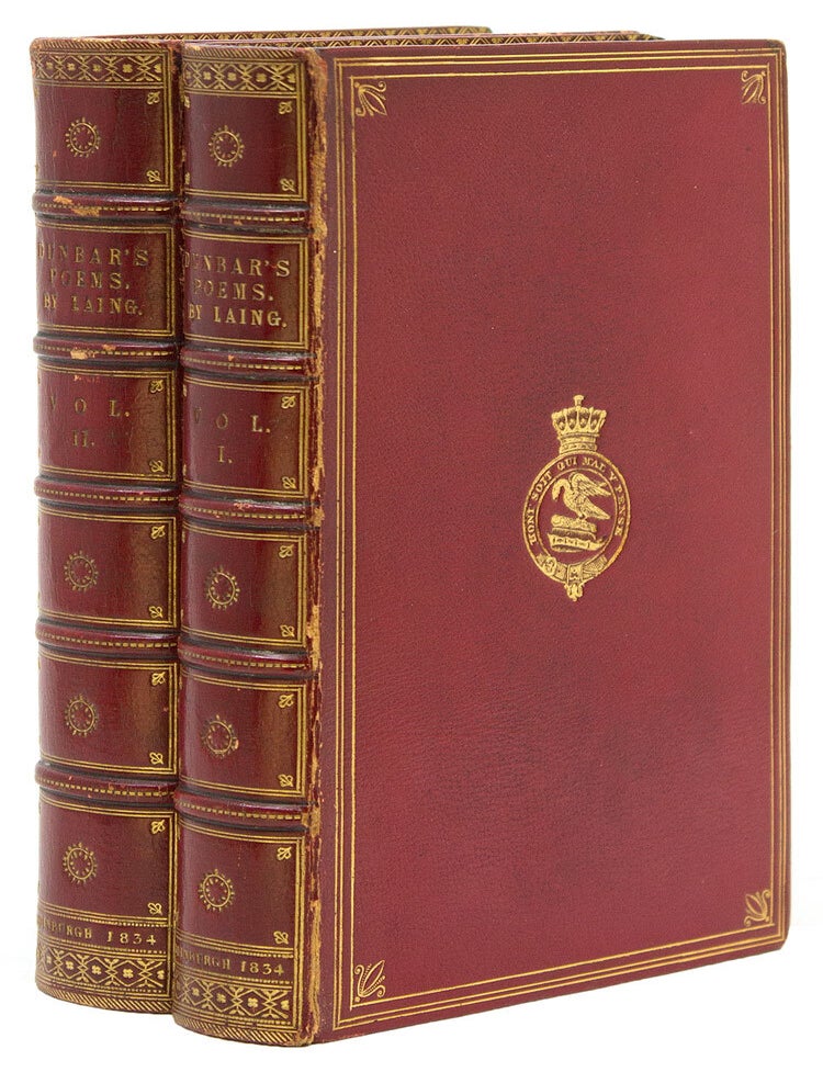 Item #311061 The Poems of William Dunbar. Now first Collected. With Notes, and a Memoir of His Life. By David Laing. Fore-edge, William Dunbar.