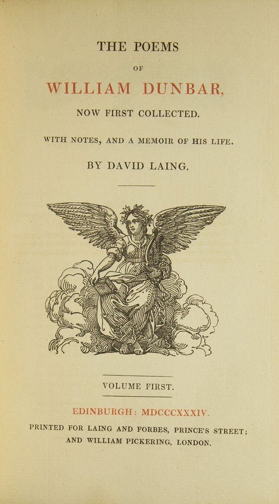 The Poems of William Dunbar. Now first Collected. With Notes, and a Memoir of His Life. By David... (2/6)