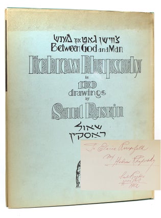Item #311094 Hebrew Rhapsody in 100 Drawings by... [in Hebrew and English]. Saul Raskin