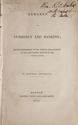 Item #311267 Remarks on Currency and Banking; Having Refference [sic] to the Present Derangement...
