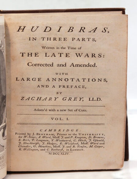 Hudibras, in Three Parts, Written in the Time of the Late Wars: Corrected and Amended. With Large Annotations and a Preface by Zachary Grey
