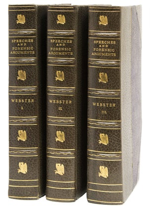Item #311674 Speeches and Forensic Arguments. Daniel Webster
