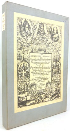 Item #311778 The Generall Historie of Virginia, New England and the Summer Isles. With a...