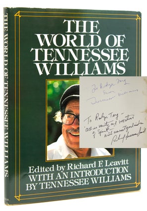 Item #311822 The World of Tennessee Williams. Edited by Richard F. Leavitt. With an Introduction...