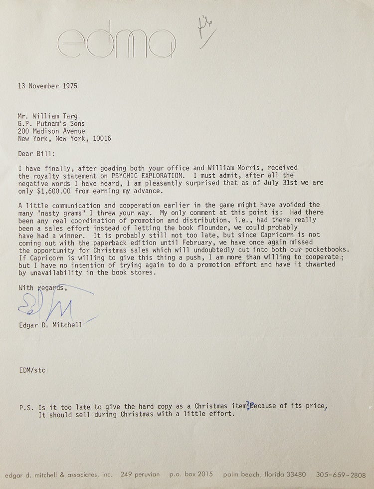 A pair of typed letters signed ("Edgar D Mitchell" and "Ed M"), to Putnam's editor William Targ, relating to his 1974 book Psychic Exploration