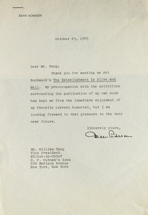 Item #311903 Typed note signed ("Dean Acheson"), 1 p, to William Targ, Editor-in-Chief at...