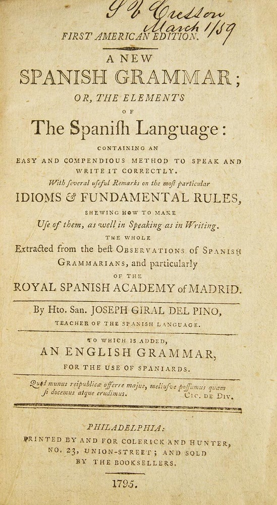 A New Spanish Grammar of the Elements of the Spanish Language