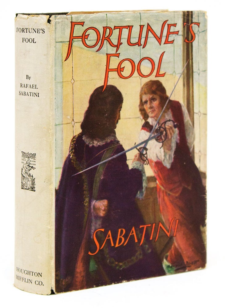 Item #312467 Fortune's Fool. Rafael Sabatini.