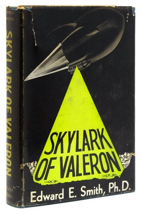 Item #312514 Skylark of Valeron. Edward E. Smith