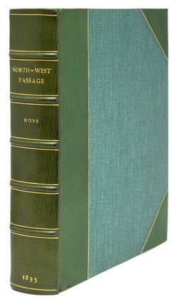 Item #312855 Narrative of a Second Voyage in Search of a North-West Passage and of a Residence in...