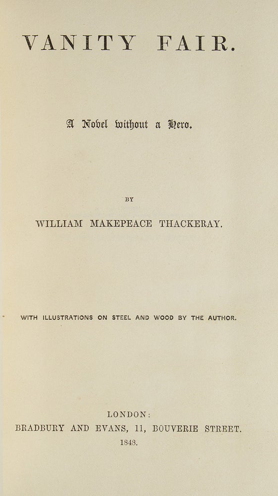 Vanity Fair. A Novel without a Hero (3/4)