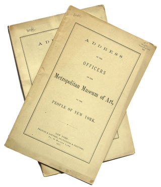 Item #313082 Address of the Officers of the Metropolitan Museum of Art to the People of New York