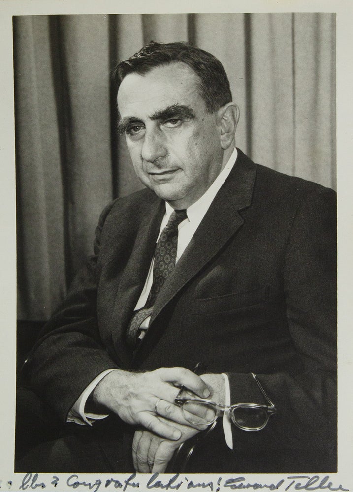Item #313105 Photograph, Signed and inscribed "10lbs? Congratulations." Edward Teller.