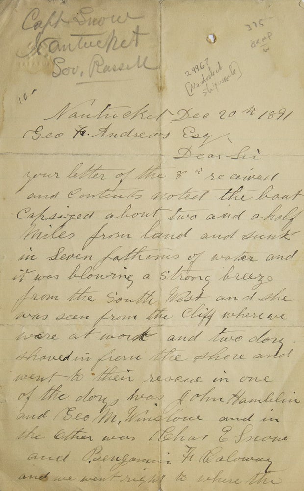 Item #313258 [Manuscript letter to G.F. Andrews, detailing an 1876 shipwreck off the coast of Nantucket]. Nantucket Shipwreck, Charles Snow.