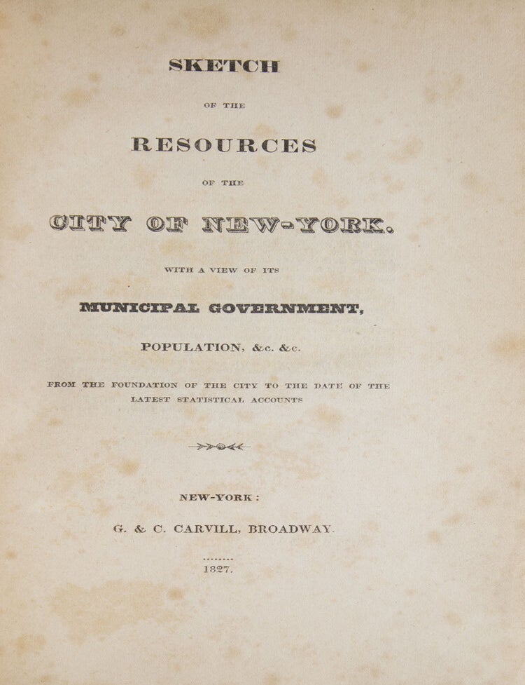 Sketch of the Resources of the City of New York