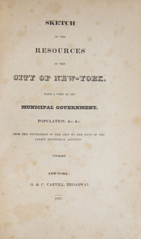 Sketch of the Resources of the City of New York