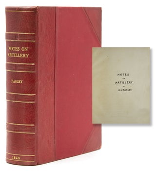 Item #313427 [Notes on Artillery]. George Malcolm Pasley