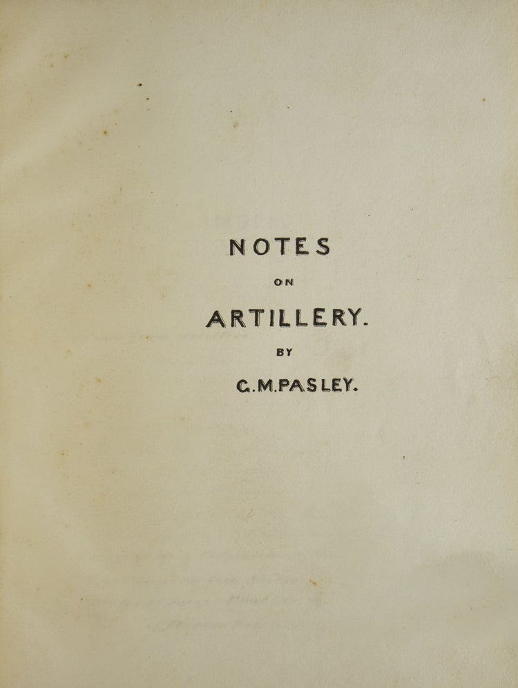 [Notes on Artillery]