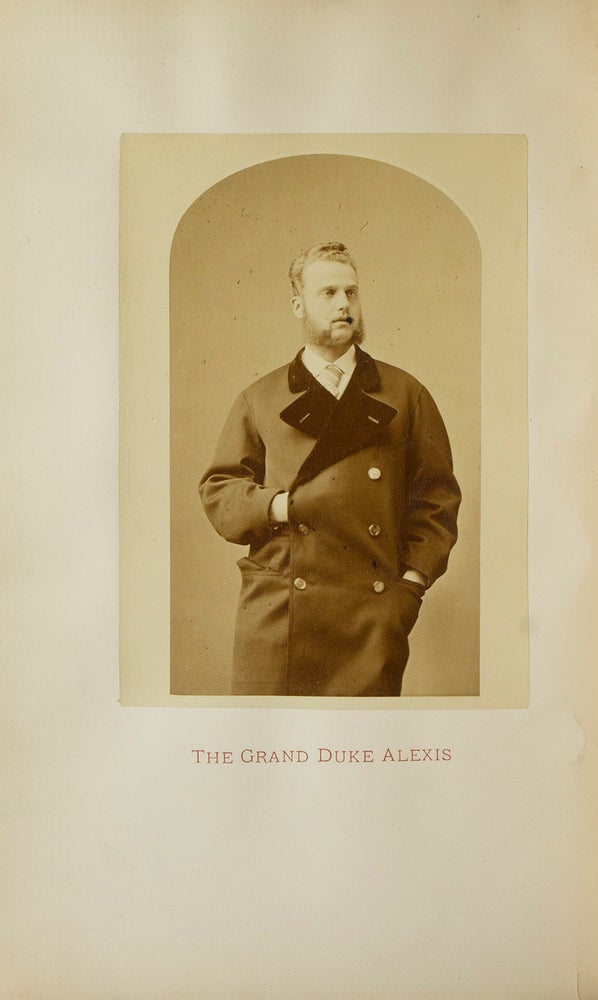 His Imperial Highness The Grand Duke Alexis in the United States of America of America during the Winter of 1871-1872