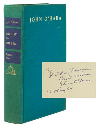 Item #313544 The Hat on the Bed. John O'Hara